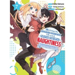 I'm Giving the Disgraced Noble Lady I Rescued a Crash Course in Naughtiness 7