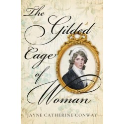 The Gilded Cage of Woman