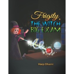 Frigity, the Witch - Big Exam