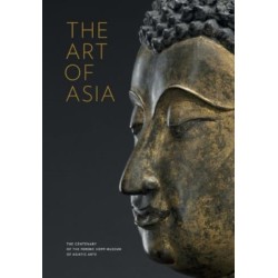 The Art of Asia: The Centenary of the Ferenc Hopp Museum of Asiatic Arts