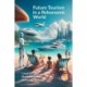 Future Tourism in a Robonomic World