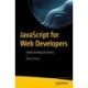 JavaScript for Web Developers: Understanding the Basics