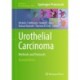 Urothelial Carcinoma: Methods and Protocols