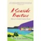 Seaside Practice: Tales of a Scottish Country Doctor
