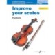Improve your scales! Violin Initial and Grade 1