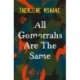All Gomorrahs are the Same: Shortlisted for the Sunday Times Literary Award 2022