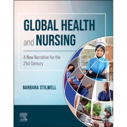 Global Health and Nursing: A New Narrative for the 21st Century