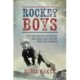 Rocket Boys: The Exhilarating Exploits of the Early Mach Busters from 1945 onwards