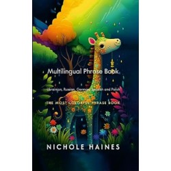 Mulitilingual Phrase Book Ukrainian, Russian, German Spanish and Polish