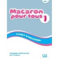 Macaron 1: Niveau A1.1 - Livret d'inclusion: Livret d'inclusion 1
