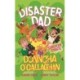 Disaster Dad: Chicken Chaos: THE BESTSELLING HILARIOUS BOOK FROM DONNCHA O'CALLAGHAN