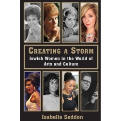 Creating a Storm: Jewish Women in the World of Arts and Culture