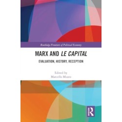 Marx and Le Capital: Evaluation, History, Reception