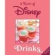 A Taste of Disney: Drinks: Sippable Recipes in a Pint-Size Book