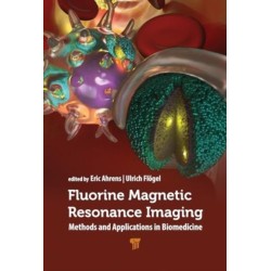 Fluorine Magnetic Resonance Imaging: Methods and Applications in Biomedicine