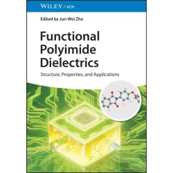 Functional Polyimide Dielectrics: Structure, Properties, and Applications