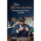 The Monographs: Becoming Sherlock Holmes