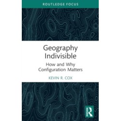 Geography Indivisible: How and Why Configuration Matters