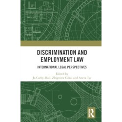 Discrimination and Employment Law: International Legal Perspectives