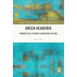 Green Academia: Towards Eco-Friendly Education Systems