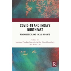 COVID-19 and India’s Northeast: Psychological and Social Imprints