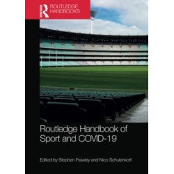 Routledge Handbook of Sport and COVID-19