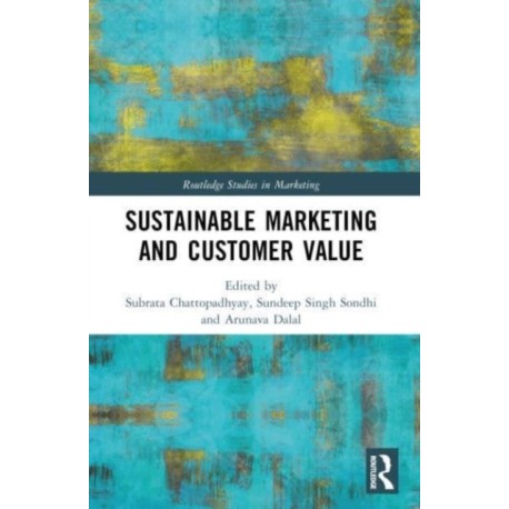 Sustainable Marketing and Customer Value