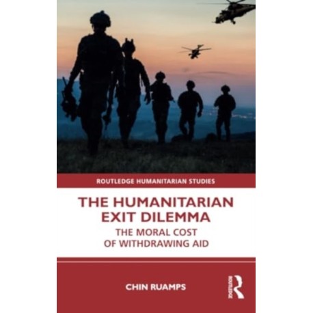 The Humanitarian Exit Dilemma: The Moral Cost of Withdrawing Aid