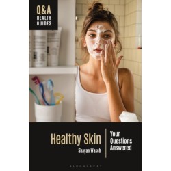 Healthy Skin: Your Questions Answered