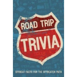 Road Trip Trivia: Fun Conversations and Discussions for the Road