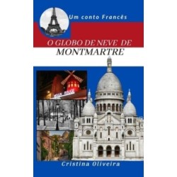 O Globo de Neve de Montmatre: Natal em Montmatre