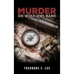 Murder on Wolf Owl Bank