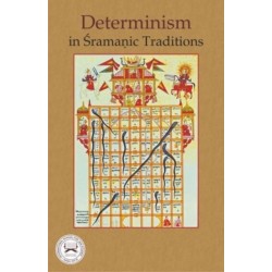 Determinism in Sramanic Traditions