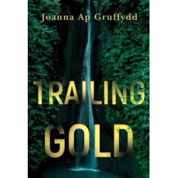 Trailing Gold