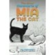 The Minor Adventures of Mia the Cat
