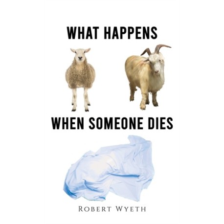 What Happens When Someone Dies