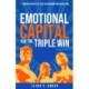 Emotional Capital for the Triple Win: 50 innovative ways to lead the consumption revolution
