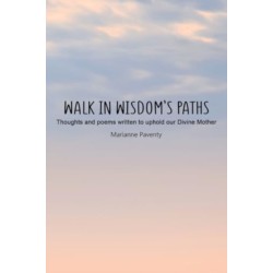 Walk in Wisdom’s Paths