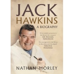 Jack Hawkins: A Biography