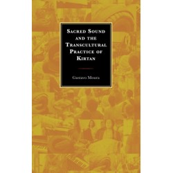 Sacred Sound and the Transcultural Practice of Kirtan
