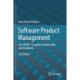 Software Product Management: The ISPMA®-Compliant Study Guide and Handbook