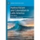 Hydrocriticism and Colonialism in Latin America: Water Marks