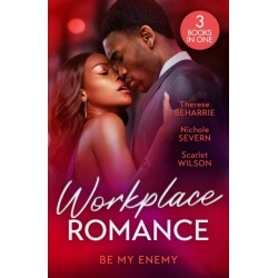 Workplace Romance: Be My Enemy: Her Twin Baby Secret / Rules in Deceit / Tempted by the Hot Highland DOC