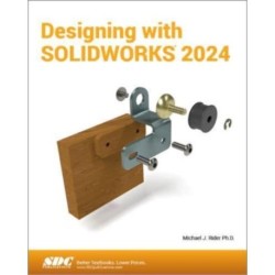 Designing with SOLIDWORKS 2024