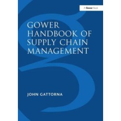 Gower Handbook of Supply Chain Management