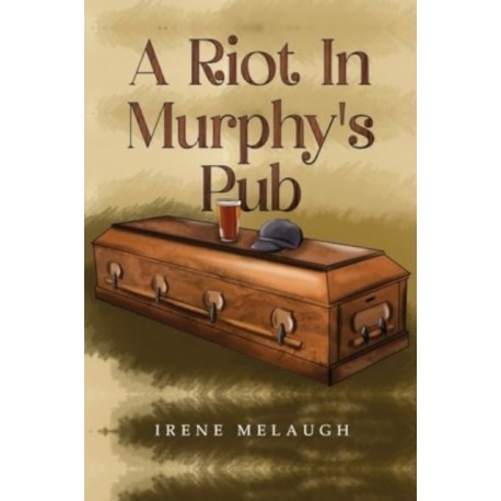 A Riot In Murphy's Pub