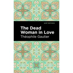The Dead Woman in Love