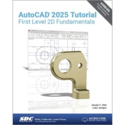 AutoCAD 2025 Tutorial First Level 2D Fundamentals