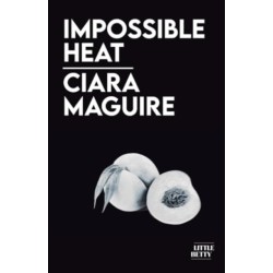 Impossible Heat