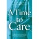 A Time to Care